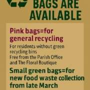 Poster with recycling info: Pink bags for general recycling, green bags for food waste, available at local shops.