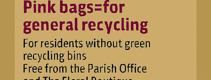 Poster with recycling info: Pink bags for general recycling, green bags for food waste, available at local shops.